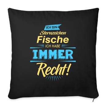 Sternzeichen Fische Spruch - Sofakissenbezug 45 x 45 cm - Schwarz - Vorne