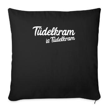 Tüdelkram est Tüdelkram | Nord de l'Allemagne, côte - Housse de coussin décorative 45 x 45 cm - noir - Devant