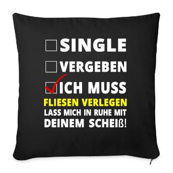 Tiler saying gift - Sofa pillowcase 17,3'' x 17,3'' (45 x 45 cm) - black - Front