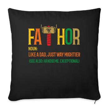 Fa-Thor Father Dad Father's Day Men's Day Dad Father - Sofa pillowcase 17,3'' x 17,3'' (45 x 45 cm) - black - Front