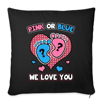 Pink Or Blue We Love You - Sofa pillowcase 17,3'' x 17,3'' (45 x 45 cm) - black - Front