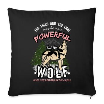 Wolf quote saying lion and tiger circus - Sofa pillowcase 17,3'' x 17,3'' (45 x 45 cm) - black - Front