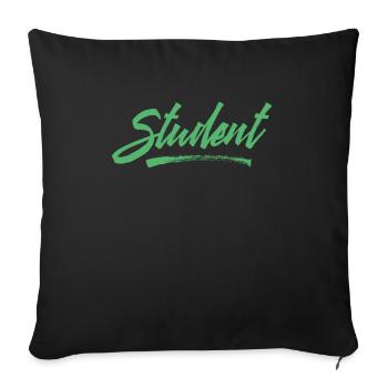 StudyIng Student Student University Studies - Sofa pillowcase 17,3'' x 17,3'' (45 x 45 cm) - black - Front
