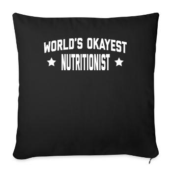 WORLDS OKAYEST NUTRITIONIST - Sofa pillowcase 17,3'' x 17,3'' (45 x 45 cm) - black - Front