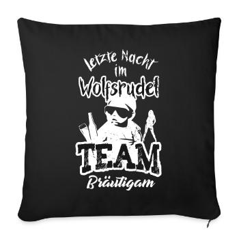 Junggesellenabschied JGA Männer Team Bräutigam - Sofakissenbezug 45 x 45 cm - Schwarz - Vorne
