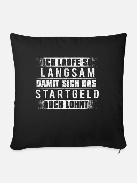 Running Jogging Spruch Ich Laufe So Langsam - Sofakissenbezug 45 x 45 cm - Schwarz
