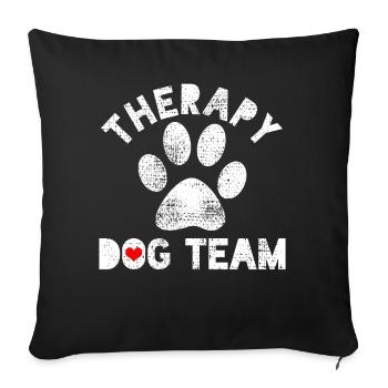 Dog therapist - Sofa pillowcase 17,3'' x 17,3'' (45 x 45 cm) - black - Front