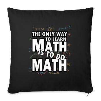 Mathematik Mathe Mathematiker Experiment geschenk - Sofakissenbezug 45 x 45 cm - Schwarz - Vorne