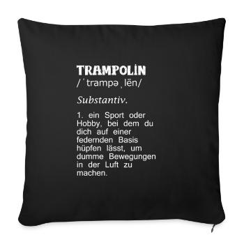 Trampolin - Sofakissenbezug 45 x 45 cm - Schwarz - Vorne