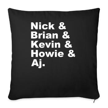 Backstreet - Trough My Heart - Nick, Brian, Aj - Sofa pillowcase 17,3'' x 17,3'' (45 x 45 cm) - black - Front