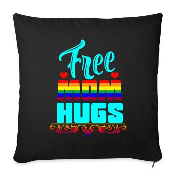 Free Mom Hugs - Sofa pillowcase 17,3'' x 17,3'' (45 x 45 cm) - black - Front