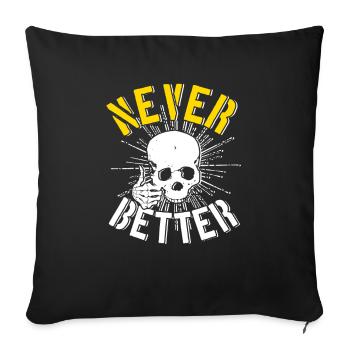 Never Better pouces haut squelette tête de mort - Housse de coussin décorative 45 x 45 cm - noir - Devant