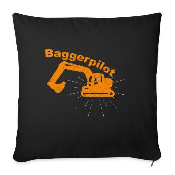 Lustiges Baggerfahrer Bagger Baggerführer baggern - Sofakissenbezug 45 x 45 cm - Schwarz - Vorne