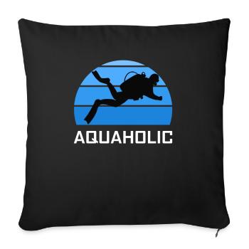 Aquaholic Scuba Diver Funny Love Diving Ocean - Sofa pillowcase 17,3'' x 17,3'' (45 x 45 cm) - black - Front