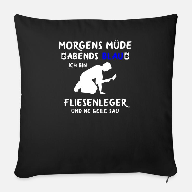 Fliesenleger Handwerker Geburtstag Geschenk Lustig - Sofakissenbezug 45 x 45 cm - Schwarz