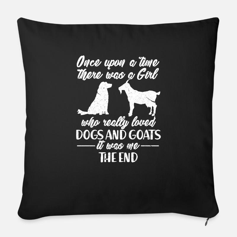 Ziege Ziegen Hund Hunde Bäuerin Geschenk - Sofakissenbezug 45 x 45 cm - Schwarz