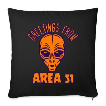 Greetings from Area 51 - Sofakissenbezug 45 x 45 cm - Schwarz - Vorne