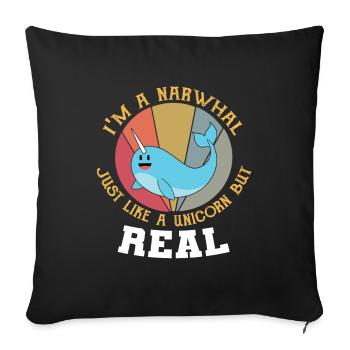 Narwhal T-shirt I am a narwhal like a unicorn - Sofa pillowcase 17,3'' x 17,3'' (45 x 45 cm) - black - Front