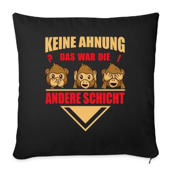 other shift profession work service funny sayings - Sofa pillowcase 17,3'' x 17,3'' (45 x 45 cm) - black - Front