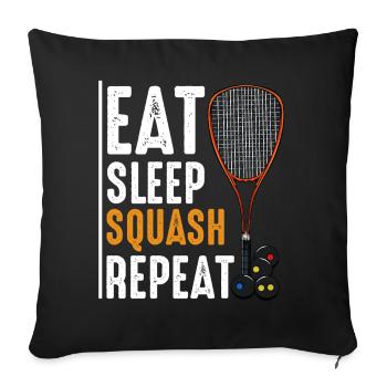 Eat Sleep Squash Repeat Funny sayings gift - Sofa pillowcase 17,3'' x 17,3'' (45 x 45 cm) - black - Front