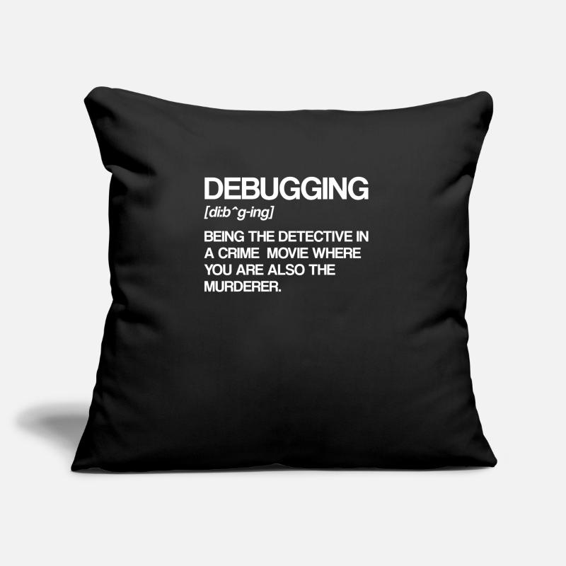 Debugging Definition | Programmer, computer scientist Sofa pillowcase 17,3'' x 17,3'' (45 x 45 cm)