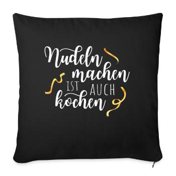 Making pasta is also cooking pasta spaghetti fan - Sofa pillowcase 17,3'' x 17,3'' (45 x 45 cm) - black - Front