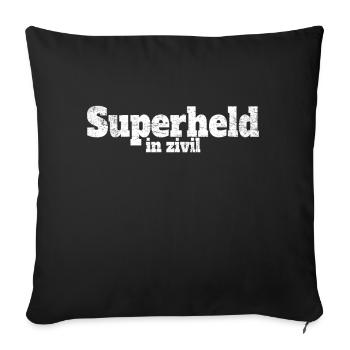 Superheld In Zivil Superhelden Kostüm Motto Party - Sofakissenbezug 45 x 45 cm - Schwarz - Vorne