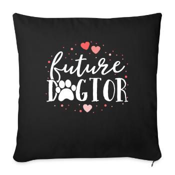 Future Dogtor Dog Doctor Vet Tech Veterinarian - Sofa pillowcase 17,3'' x 17,3'' (45 x 45 cm) - black - Front