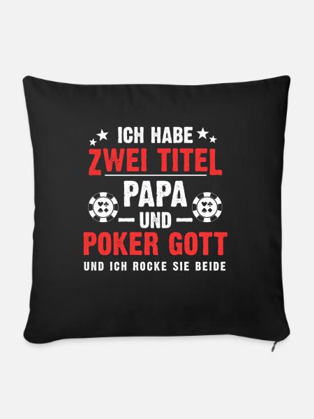 Vater Poker Gott Pokerspieler Vatertag Geschenk - Sofakissenbezug 45 x 45 cm - Schwarz
