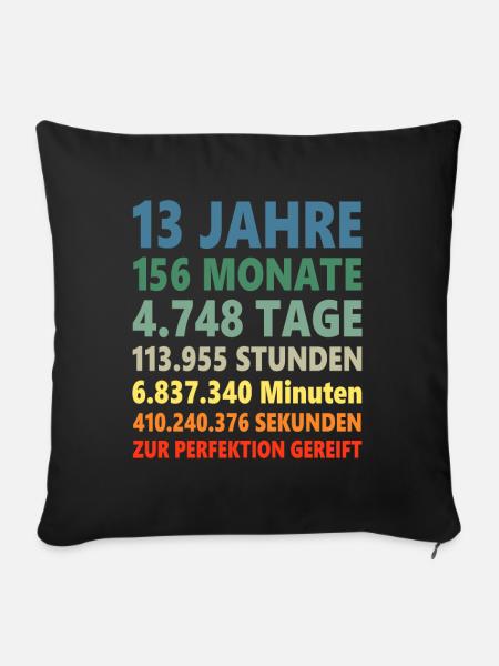 13ter 13 Jahre 13. Geburtstag Spruch Geschenk - Sofakissenbezug 45 x 45 cm - Schwarz