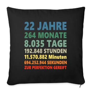 22ter 22 Jahre 22. Geburtstag Geschenk - Sofakissenbezug 45 x 45 cm - Schwarz - Vorne