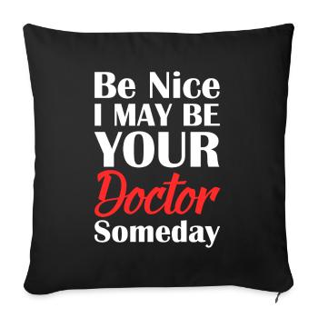 Be Nice docteur docteur examen médecine cadeau - Housse de coussin décorative 45 x 45 cm - noir - Devant