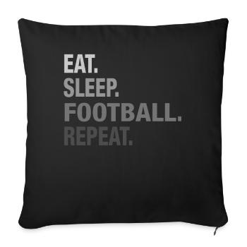 Great Eat Sleep Football GRAPHIC TEE - Sofa pillowcase 17,3'' x 17,3'' (45 x 45 cm) - black - Front