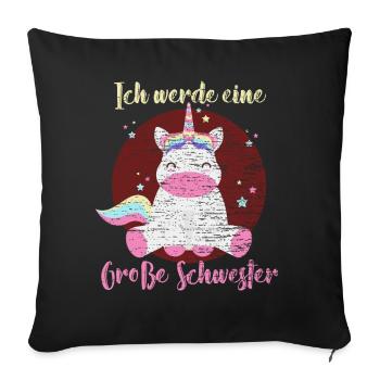 Ich werde eine große Schwester - Sofakissenbezug 45 x 45 cm - Schwarz - Vorne