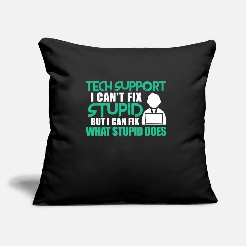 Technical support computer IT programmer Sofa pillowcase 17,3'' x 17,3'' (45 x 45 cm)