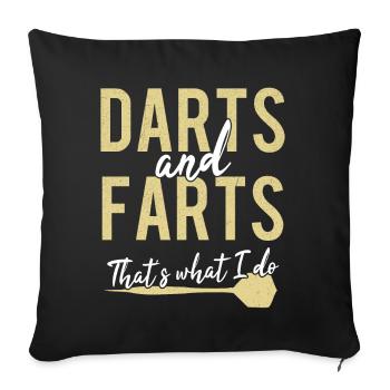 Darts & Farts Dart Fart Funny darter sayings - Sofa pillowcase 17,3'' x 17,3'' (45 x 45 cm) - black - Front