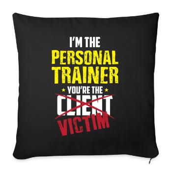 Personal trainer trainer motivation - Sofa pillowcase 17,3'' x 17,3'' (45 x 45 cm) - black - Front