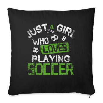 Soccer girl - Sofa pillowcase 17,3'' x 17,3'' (45 x 45 cm) - black - Front