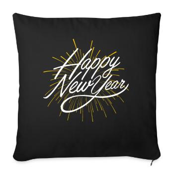 Gift for New Years Party, Happy New Year - Sofa pillowcase 17,3'' x 17,3'' (45 x 45 cm) - black - Front