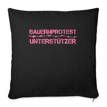 Team Bauernprotest Landwirt Bauerndemo Protest - Sofakissenbezug 45 x 45 cm - Schwarz - Vorne