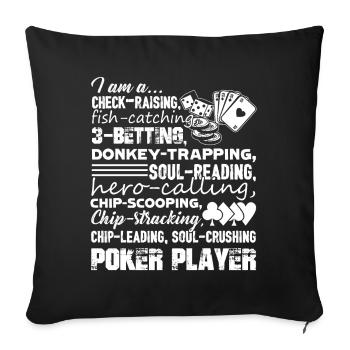 Poker Je suis un joueur de poker - Housse de coussin décorative 45 x 45 cm - noir - Devant