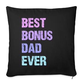Meilleur Bonus Papa Ever - Housse de coussin décorative 45 x 45 cm - noir - Devant