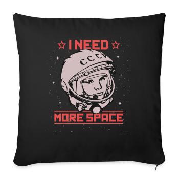 Gagarin - I Need More Space Cosmonaut Astronaut - Sofa pillowcase 17,3'' x 17,3'' (45 x 45 cm) - black - Front