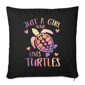 just a girl who loves turtles - Sofa pillowcase 17,3'' x 17,3'' (45 x 45 cm) - black - Front