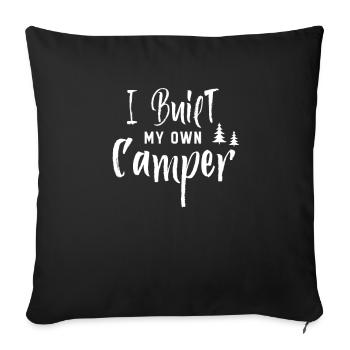 Ich habe meinen eigenen Camper Van gebaut - Sofakissenbezug 45 x 45 cm - Schwarz - Vorne