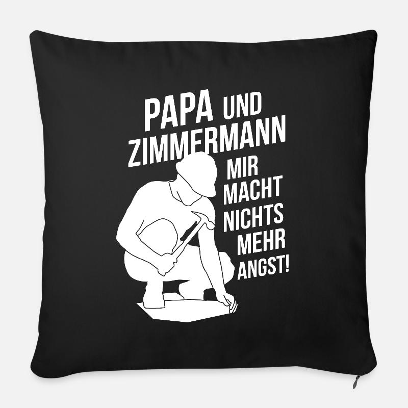 Papa und Zimmermann - Sofakissenbezug 45 x 45 cm - Schwarz