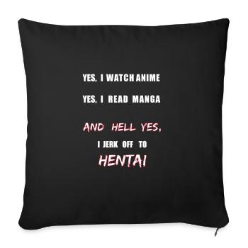 Hentai Anime Manga Otaku Japan - Sofa pillowcase 17,3'' x 17,3'' (45 x 45 cm) - black - Front