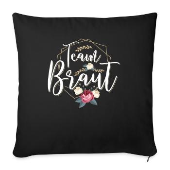 Team Braut - Junggesellinnenabschied Crew Blumen - Sofakissenbezug 45 x 45 cm - Schwarz - Vorne