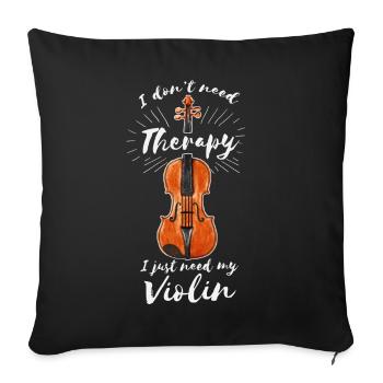 Violin violin violin player saying therapy - Sofa pillowcase 17,3'' x 17,3'' (45 x 45 cm) - black - Front