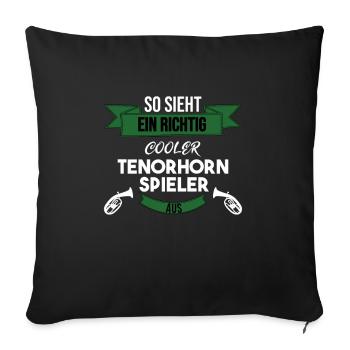 Tenorhorn Richtig Cool - Sofakissenbezug 45 x 45 cm - Schwarz - Vorne
